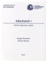 Cover of: Cálculo 1: texto guía del curso by 