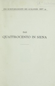 Cover of: Das Quattrocento in Siena: Studien in der Gemäldegalerie der Akademie