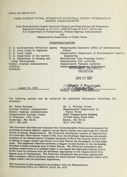 Cover of: Third Harbor Tunnel, Interstate 90/Central Artery, Interstate 93, Boston, Massachusetts: final environmental impact statement/report and final section 4 (f) evaluation