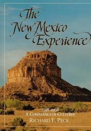 Cover of: The New Mexico Experience: 1598-1998 : The Confluence of Cultures