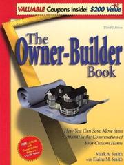 Cover of: The Owner-Builder Book by Mark A. Smith, Elaine M. Smith