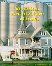 Cover of: Victorian Architecture of Iowa | William Plymat Jr.