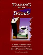Cover of: Talking About Books: A Step-By-Step Guide for Participating in a Book Discussion Group