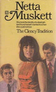 Cover of: The Clency tradition by Netta Muskett