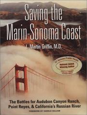 Saving the Marin-Sonoma coast by L. Martin Griffin