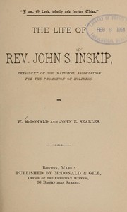 Cover of: The life of Rev. John S. Inskip by McDonald, W.
