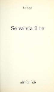 Cover of: Se va via il re by Lia Levi