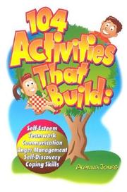 Cover of: The wrecking ball of games and activities: self-esteem, coping skills, communition, anger management, self-discovery, teamwork