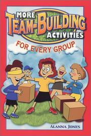 Cover of: More Team-Building Activities for Every Group