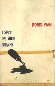 Cover of: I spit on your graves by Boris Vian