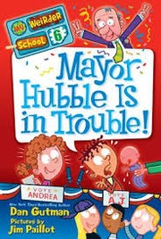 Cover of: Mayor Hubble is in trouble! by 