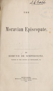 Cover of: The Moravian episcopate