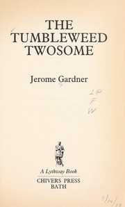 Cover of: The Tumbleweed Twosome by Jerome Gardner