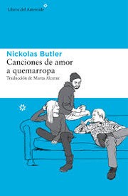 Cover of: Canciones de amor a quemarropa by 
