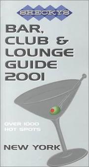 Cover of: Shecky's Bar, Club and Lounge Guide 2001 New York (Shecky's Bar, Club & Lounge Guide for New York City)