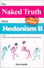 The naked truth about Hedonism II by Chris Santilli
