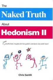 Cover of: The Naked Truth About Hedonism II (2nd Edition) by Chris Santilli