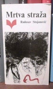 Mrtva straža by Radosav Stojanović