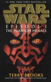 Cover of: Episode 1 - The Phantom Menace (Star Wars) by Terry Brooks, Terry Brooks