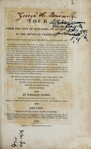 Cover of: A tour from the city of New-York, to Detroit, in the Michigan Territory: made between the 2d of May and the 22d of September, 1818 ...