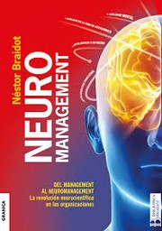 Cover of: Neuromanagement by Braidot, Néstor