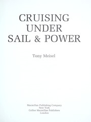 Cover of: Cruising under sail & power