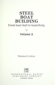 Cover of: Steel boat building : from plans to bare hull by 