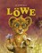 Cover image for So wird man Löwe