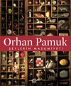 Cover of: The Innocence of Objects by Orhan Pamuk