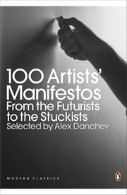 100 Artists' Manifestos by Alex Danchev