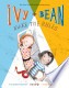 Cover of: Ivy + Bean make the rules by Annie Barrows, Annie Barrows