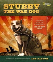 Stubby the war dog by Ann Bausum