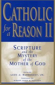 Cover of: Catholic for a reason by Scott Hahn and Leon J. Surprenant, Jr., editors.