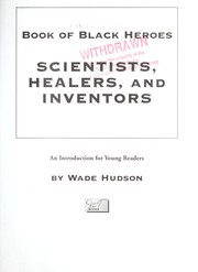 Cover of: Scientists, healers, and inventors by Wade Hudson