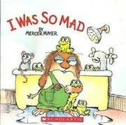 Cover of: I was so mad by 