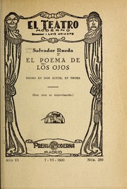 Cover of: El poema de los ojos: drama en dos actos, en prosa (Esta obra es improvisacio n)