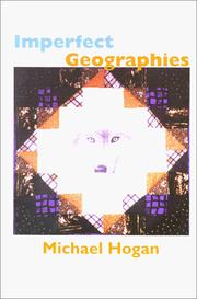 Cover of: Imperfect geographies: new and selected poems