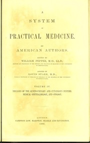 Cover of: A system of practical medicine by William Pepper Jr, M.D., Louis Starr