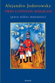 Cover of: Tres cuentos mágicos