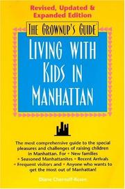Cover of: The Grownup's Guide to Living with Kids in Manhattan