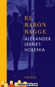 Cover of: El Barón Bagge by Alexander Lernet-Holenia