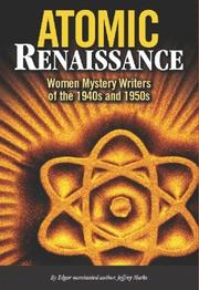Cover of: Atomic Renaissance: Women Mystery Writers of the 1940s and 1950s