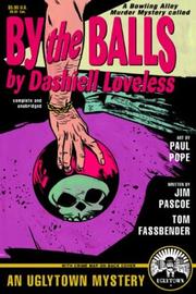 By the Balls by Jim Pascoe, Dashiell Loveless