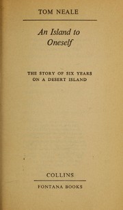 Cover of: An island to oneself; the story of six years on a desert island