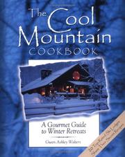 Cover of: The cool mountain cookbook: a gourmet guide to winter retreats