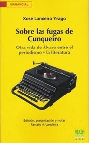 Sobre las fugas de Cunqueiro by José Landeira Yrago