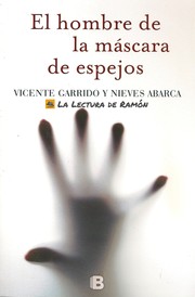 Cover of: El hombre de la máscar de espejos by 