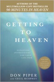 Cover of: Getting To Heaven by 