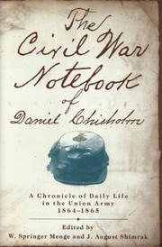 The Civil War notebook of Daniel Chisholm