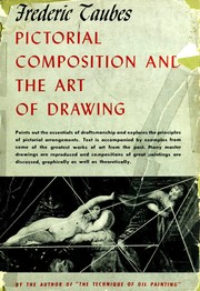 Cover of: Pictorial composition and the art of drawing. | Frederic Taubes